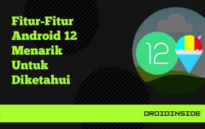 Fitur Android 12