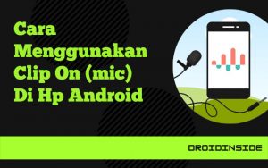 cara menggunakan clip on di hp