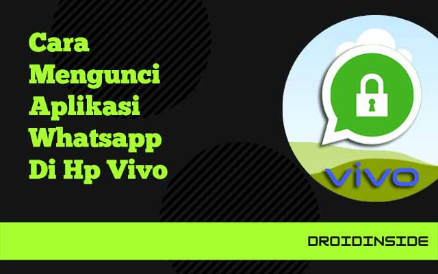 cara mengunci whatsapp di hp vivo