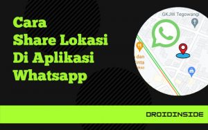 cara share lokasi di whatsapp