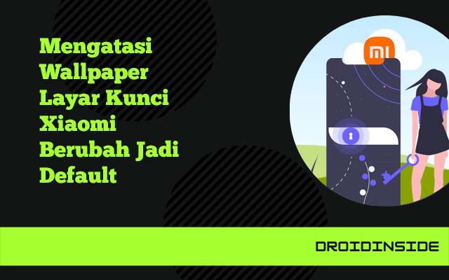 layar kunci xiaomi kembali ke default