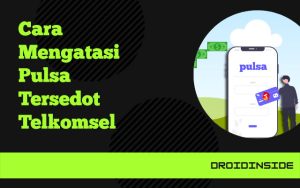 cara mengatasi pulsa tersedot telkomsel