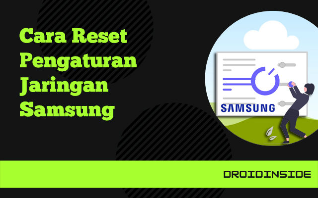 reset pengaturan jaringan samsung