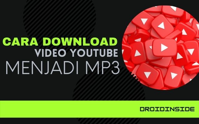 Cara Download Video Youtube Menjadi Mp3