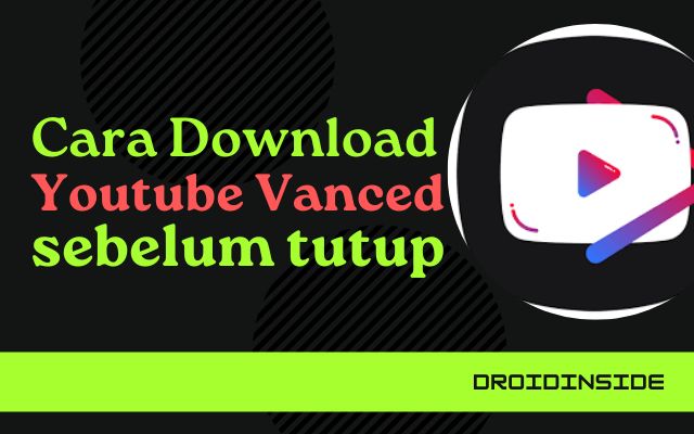 Cara Download Youtube Vanced