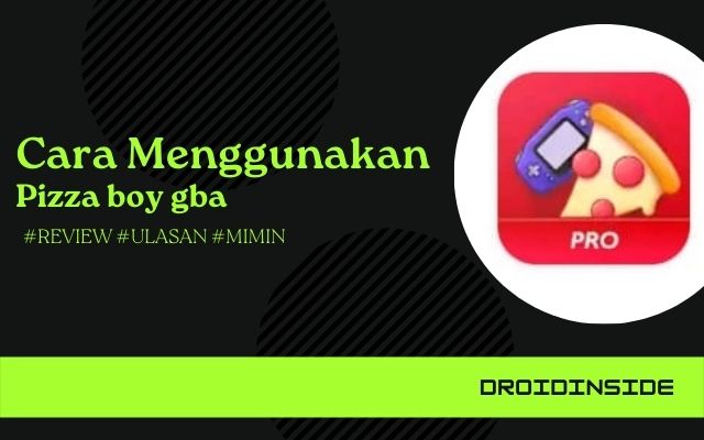 Cara Menggunakan pizza boy gba