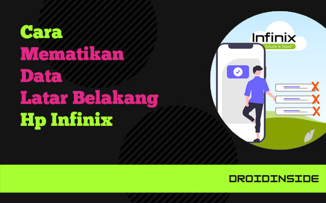 mematikan data latar belakang hp infinix