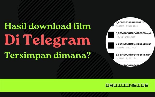 Hasil Download Film di Telegram tersimpan dimana