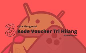 Kode Voucher Tri Hilang