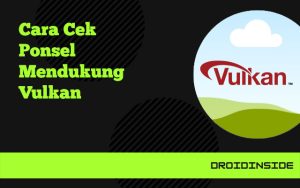 cek vulkan hp android