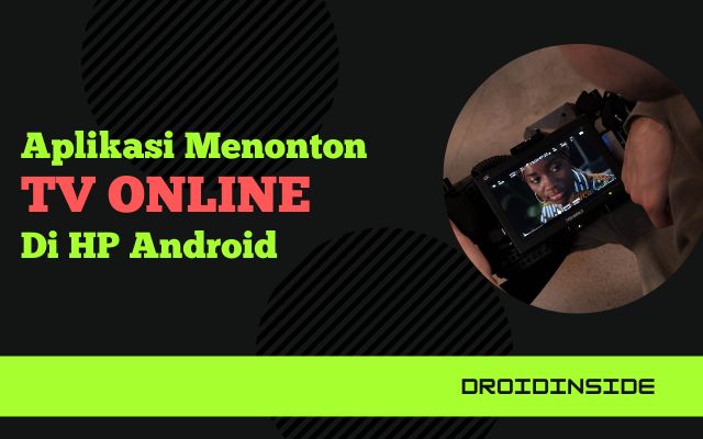 Aplikasi Menonton TV Online di HP Android