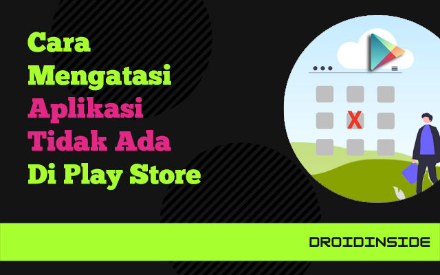 aplikasi tidak ada di play store