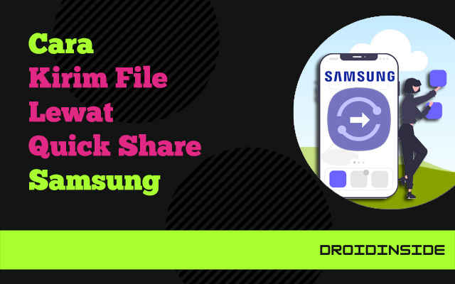 cara kirim file lewat quick share