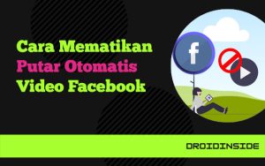 mematikan putar otomatis video facebook