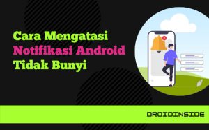 notifikasi android tidak bunyi
