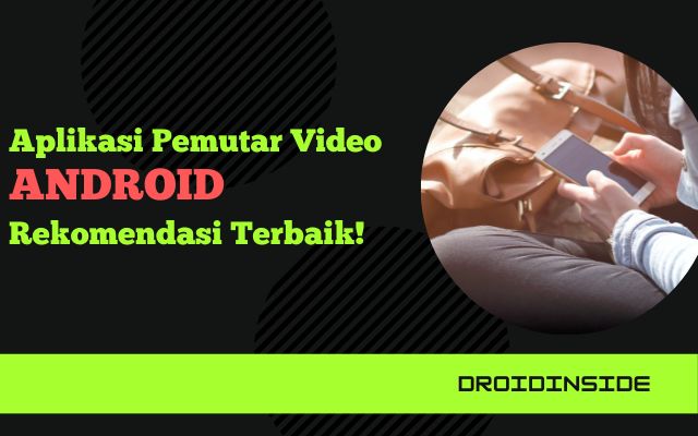 Aplikasi Pemutar Video Android