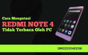 Cara Mengatasi Redmi Note 4 Tidak Terbaca Oleh PC