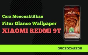 Cara Menonaktifkan Fitur Glance Wallpaper Di Xiaomi Redmi 9T