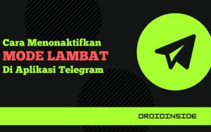 Cara Menonaktifkan Mode Lambat di Telegram