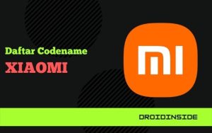 Daftar Code Name Xiaomi