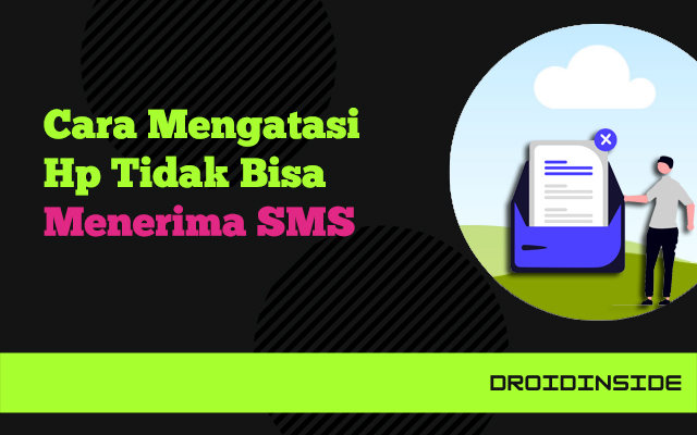 hp tidak bisa menerima sms