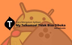 Aplikasi My Telkomsel Tidak Bisa Dibuka