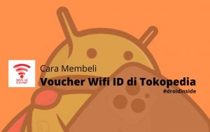 Cara Membeli Voucher Wifi ID di Tokopedia
