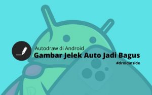 Autodraw Bantu Sketsamu jadi Gambar Keren di HP Android