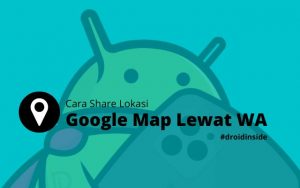 Cara Share Lokasi Google Map Lewat WA di Android