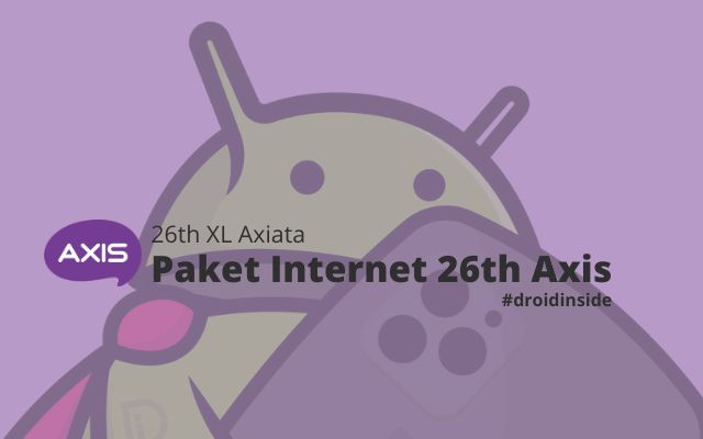 Promo Paket Internet Axis Ulang Tahun XL 26th
