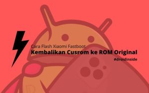 Cara Flash Xiaomi Fastboot