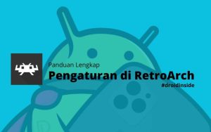 Pengaturan dan Konfigurasi RetroArch
