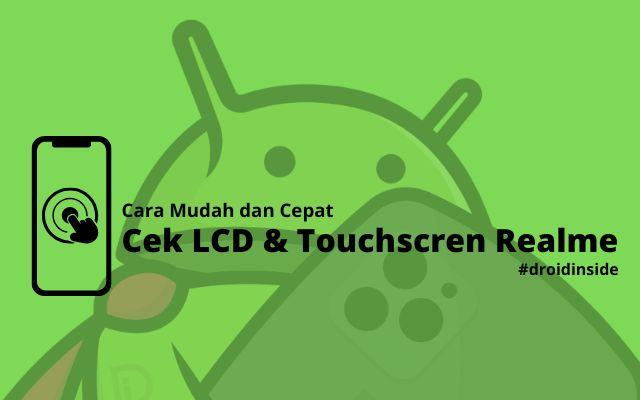 Cek LCD Realme