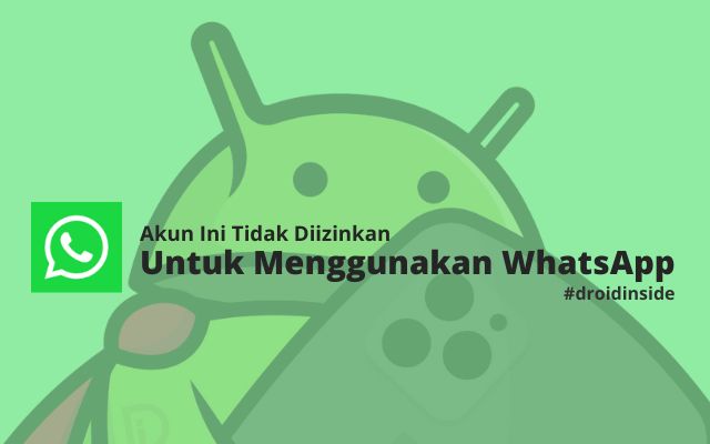 Mengapa Akun Anda Diblokir Di WhatsApp Dan Cara Memulihkannya