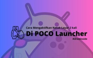 Cara Mengaktifkan Ketuk Layar 2 kali di POCO Launcher