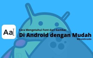 Cara Mengetahui Font dari Gambar di Android dengan Mudah