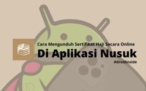Cara Mengunduh Sertifikat Haji Secara Online di Aplikasi Nusuk