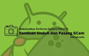 Panduan Unduh dan Pasang GCam