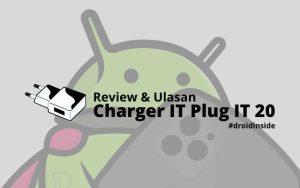 Ulasan Charger IT Plug IT 20